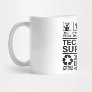 Technical Support Funny Computer Engineer Mug